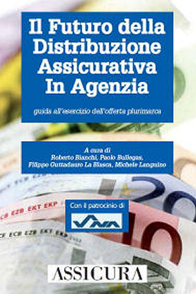 Il futuro della distribuzione assicurativa
